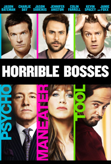 مشاهدة وتحميل فلم Horrible Bosses المدراء السيئين اونلاين