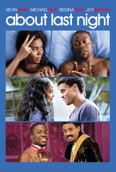 مشاهدة وتحميل فلم About Last Night بخصوص اخر ليلة اونلاين