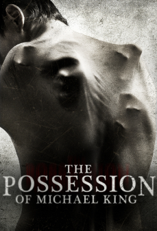 مشاهدة وتحميل فلم The Possession of Michael King امتلاك مايكل الملك اونلاين
