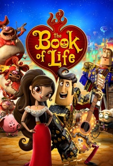مشاهدة وتحميل فلم The Book of Life كتاب الحياه اونلاين
