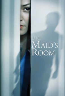 مشاهدة وتحميل فلم The Maid’s Room غرفة الخادمة اونلاين