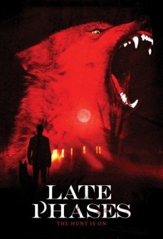 تحميل فلم Late Phases اولاين مشاهده مباشره مشاهدة وتحميل فلم Late Phases اونلاين