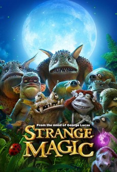 تحميل فلم Strange Magic اولاين مشاهده مباشره مشاهدة وتحميل فلم Strange Magic سحر غريب اونلاين