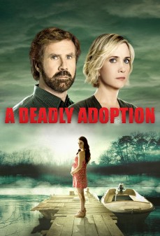 تحميل فلم A Deadly Adoption اولاين مشاهده مباشره مشاهدة وتحميل فلم A Deadly Adoption تبني قاتل اونلاين