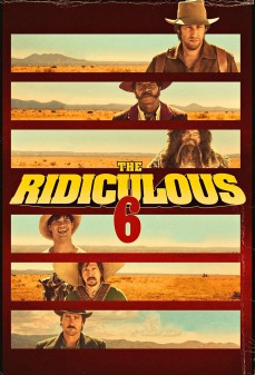 تحميل فلم The Ridiculous 6 اولاين مشاهده مباشره مشاهدة وتحميل فلم The Ridiculous 6 السخفاء الستة اونلاين