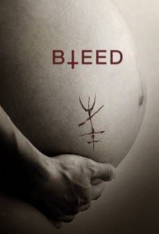 مشاهدة وتحميل فلم Bleed  اونلاين