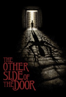 تحميل فلم The Other Side of the Door اولاين مشاهده مباشره مشاهدة وتحميل فلم The Other Side of the Door الجانب الآخر من الباب اونلاين