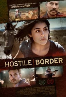 مشاهدة وتحميل فلم Hostile Border جانب معادي اونلاين