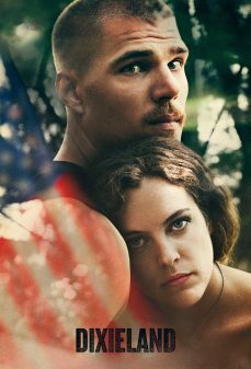 مشاهدة وتحميل فلم Dixieland  اونلاين