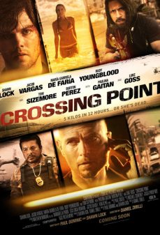 تحميل فلم Crossing Point اولاين مشاهده مباشره مشاهدة وتحميل فلم Crossing Point اونلاين