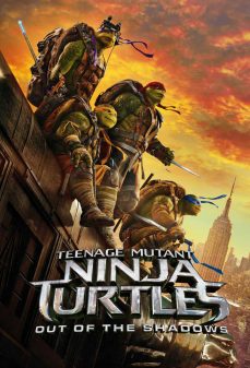 تحميل فلم Teenage Mutant Ninja Turtles: Out of the Shadows اولاين مشاهده مباشره مشاهدة وتحميل فلم Teenage Mutant Ninja Turtles: Out of the Shadows سلاحف النينجا: الخروج من الظلال اونلاين