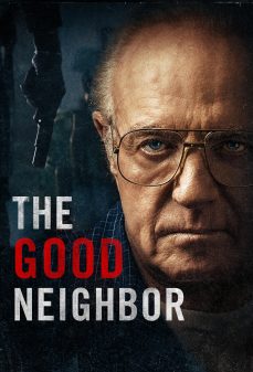 تحميل فلم The Good Neighbor اولاين مشاهده مباشره مشاهدة وتحميل فلم The Good Neighbor الجار الطيب اونلاين