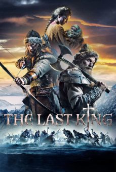 تحميل فلم The Last King اولاين مشاهده مباشره مشاهدة وتحميل فلم The Last King الملك الأخير اونلاين