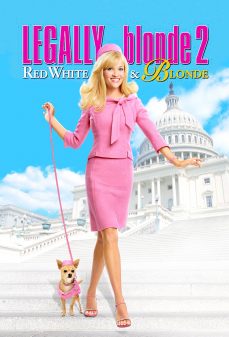 مشاهدة وتحميل فلم Legally Blonde 2: Red, White & Blonde  اونلاين