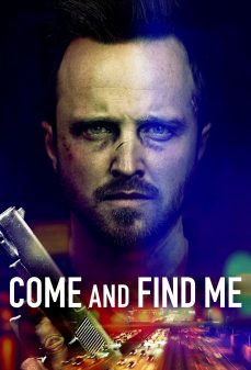 مشاهدة وتحميل فلم Come and Find Me تعال وجِدني اونلاين