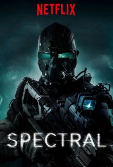 تحميل فلم Spectral اولاين مشاهده مباشره مشاهدة وتحميل فلم Spectral اونلاين