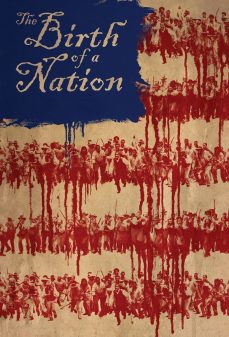 مشاهدة وتحميل فلم The Birth of a Nation ميلاد أمة اونلاين