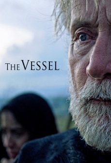 تحميل فلم The Vessel اولاين مشاهده مباشره مشاهدة وتحميل فلم The Vessel اونلاين
