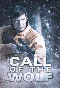 مشاهدة وتحميل فلم Call of the Wolf  اونلاين