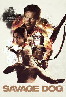 مشاهدة وتحميل فلم Savage Dog  اونلاين