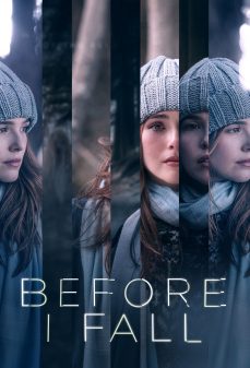 مشاهدة وتحميل فلم Before I Fall قبل أن أسقط اونلاين