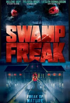 تحميل فلم Swamp Freak اولاين مشاهده مباشره مشاهدة وتحميل فلم Swamp Freak اونلاين