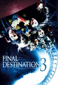 مشاهدة وتحميل فلم Final Destination 3 الوجهة الأخيرة 3 اونلاين