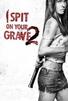 تحميل فلم I Spit on Your Grave 2 اولاين مشاهده مباشره مشاهدة وتحميل فلم I Spit on Your Grave 2 أبصق على قبرك 2 اونلاين