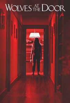تحميل فلم Wolves at the Door اولاين مشاهده مباشره مشاهدة وتحميل فلم Wolves at the Door ذئاب على الباب اونلاين