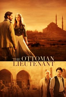 تحميل فلم The Ottoman Lieutenant اولاين مشاهده مباشره مشاهدة وتحميل فلم The Ottoman Lieutenant المُلازم العثماني اونلاين
