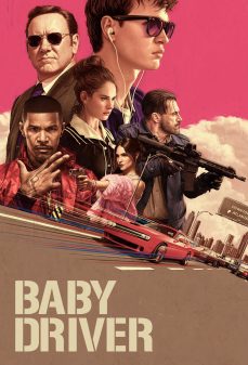 مشاهدة وتحميل فلم Baby Driver السائق الطفل اونلاين