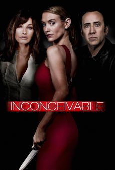 تحميل فلم Inconceivable اولاين مشاهده مباشره مشاهدة وتحميل فلم Inconceivable غير قابل للتصديق اونلاين
