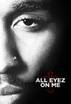 تحميل فلم All Eyez on Me اولاين مشاهده مباشره مشاهدة وتحميل فلم All Eyez on Me كل العيون عليّ اونلاين