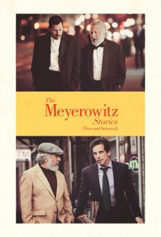 مشاهدة وتحميل فلم The Meyerowitz Stories (New and Selected) حكايات مايرويتز (جديدة ومختارة) اونلاين