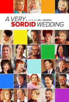 تحميل فلم A Very Sordid Wedding اولاين مشاهده مباشره مشاهدة وتحميل فلم A Very Sordid Wedding اونلاين
