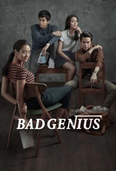 مشاهدة وتحميل فلم Bad Genius  اونلاين