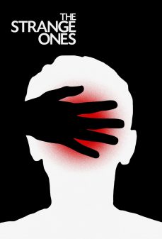تحميل فلم The Strange Ones اولاين مشاهده مباشره مشاهدة وتحميل فلم The Strange Ones الغرباء اونلاين