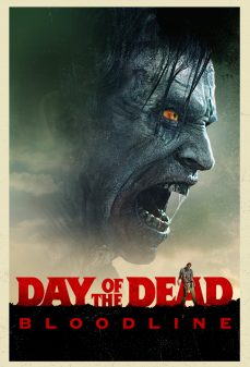 تحميل فلم Day of the Dead: Bloodline اولاين مشاهده مباشره مشاهدة وتحميل فلم Day of the Dead: Bloodline يوم الموتى: خط الدم اونلاين
