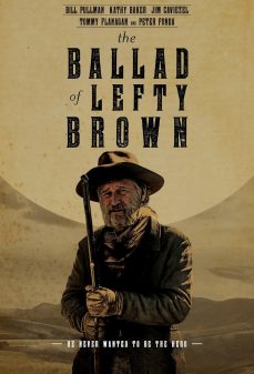 تحميل فلم The Ballad of Lefty Brown اولاين مشاهده مباشره مشاهدة وتحميل فلم The Ballad of Lefty Brown اونلاين