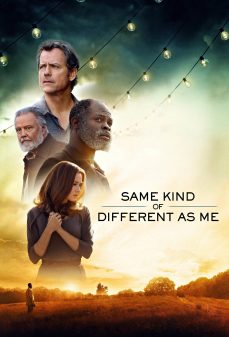 مشاهدة وتحميل فلم Same Kind of Different as Me مختلف نوعاً ما مثلي اونلاين