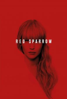 مشاهدة وتحميل فلم Red Sparrow عصفور أحمر اونلاين