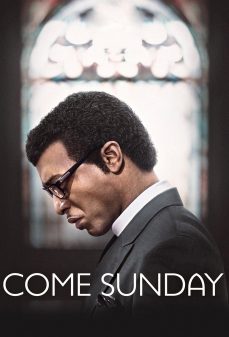 مشاهدة وتحميل فلم Come Sunday  اونلاين