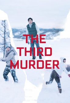 تحميل فلم The Third Murder اولاين مشاهده مباشره مشاهدة وتحميل فلم The Third Murder القتل الثالث اونلاين