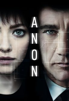 مشاهدة وتحميل فلم Anon حالًا اونلاين