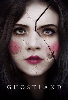 مشاهدة وتحميل فلم Ghostland حادثة في أرض الأشباح اونلاين