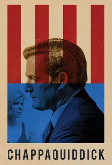 مشاهدة وتحميل فلم Chappaquiddick تشاباكويديك اونلاين
