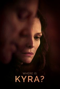 مشاهدة وتحميل فلم Where Is Kyra أين كيرا؟ اونلاين