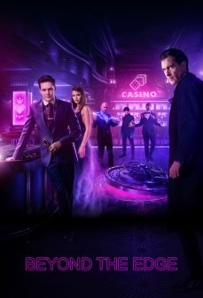 مشاهدة وتحميل فلم Beyond The Edge  اونلاين