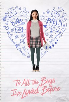 مشاهدة وتحميل فلم To All the Boys I’ve Loved Before  اونلاين