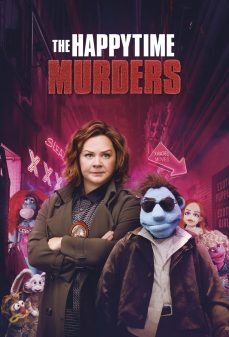 مشاهدة وتحميل فلم The Happytime Murders هادمي اللذات اونلاين